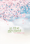 『in the moment』 sample image